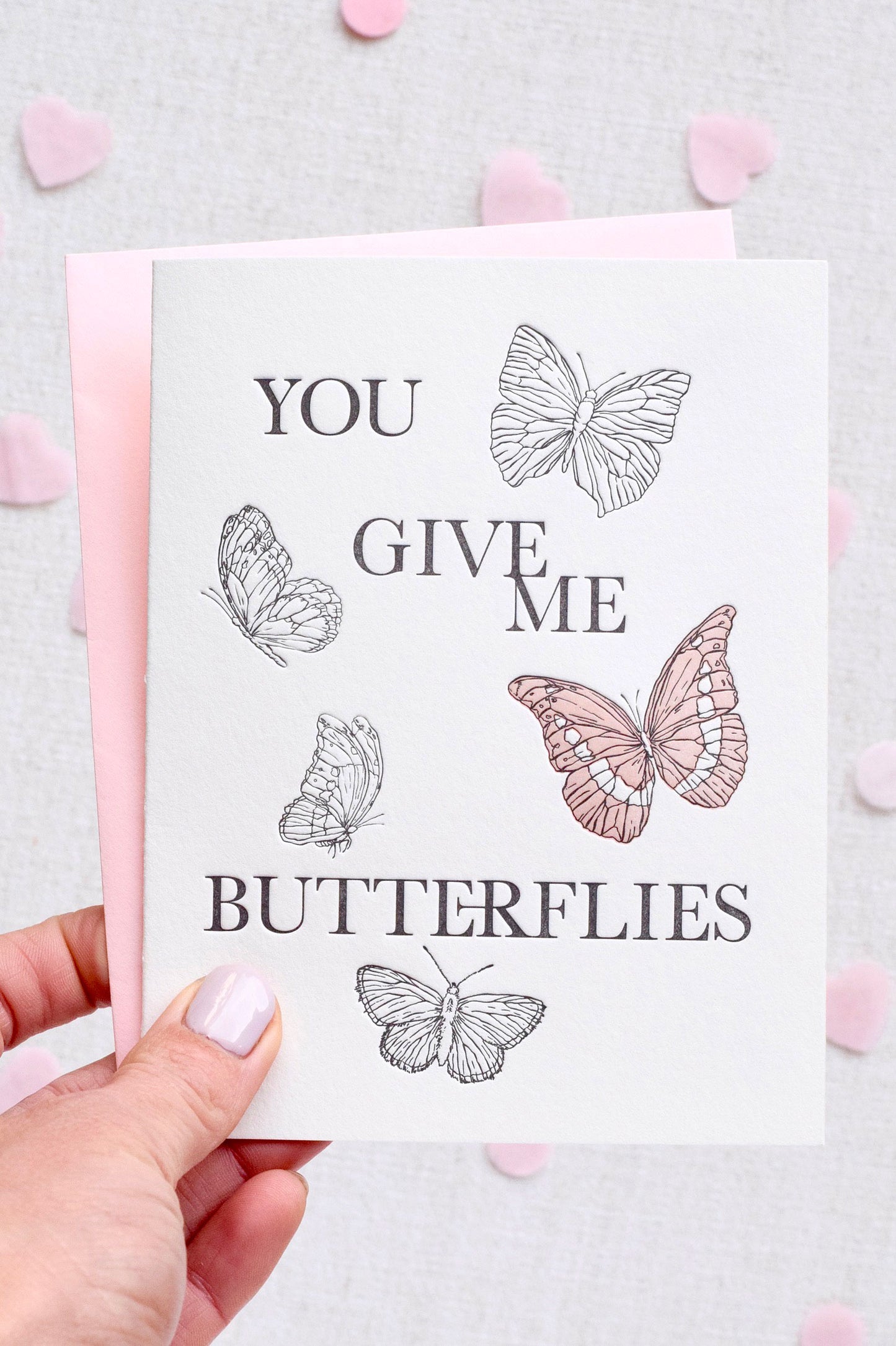 You Give Me Butterflies Letterpress Card