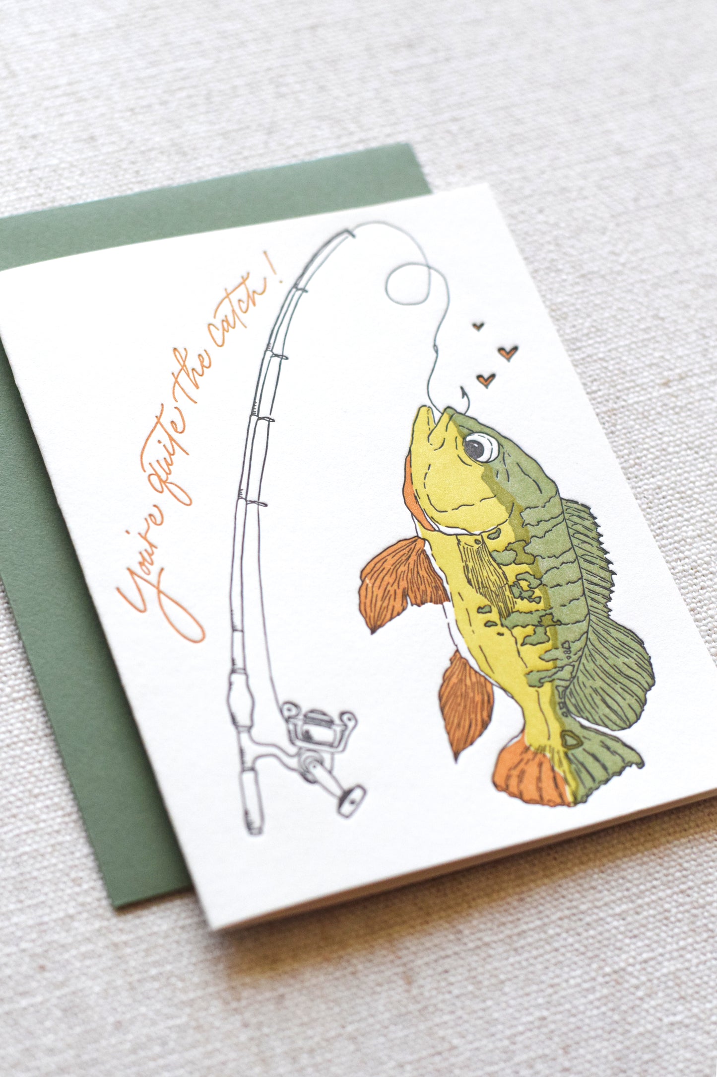 You're Quite a Catch Letterpress Card