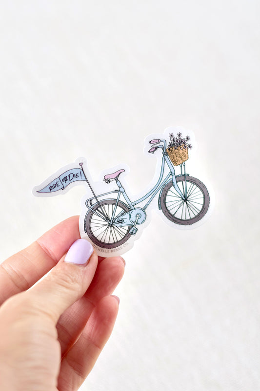Ride or Die Bicycle Sticker