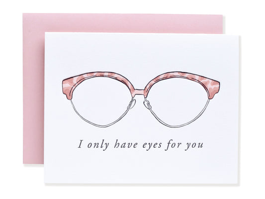 I Only Have Eyes For You Letterpress Card